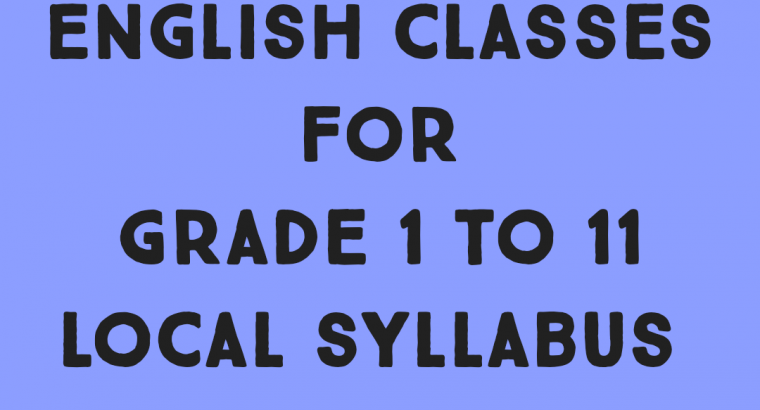 English classes for grade 1 to 11 local syllabus